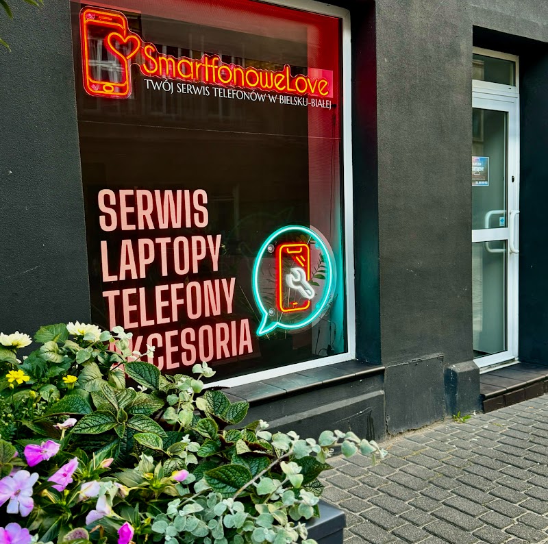 SmartfonoweLove - Twój Serwis Telefonów w Bielsku-Białej